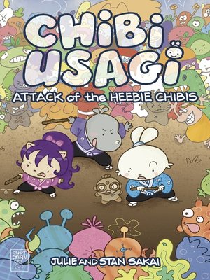 cover image of Chibi-Usagi: Attack of the Heebie Chibis